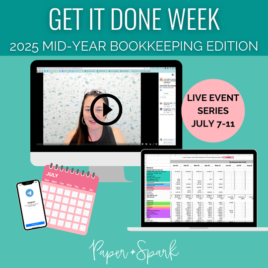 LIVE Get It Done week: 2025 Mid-Year Bookkeeping Edition