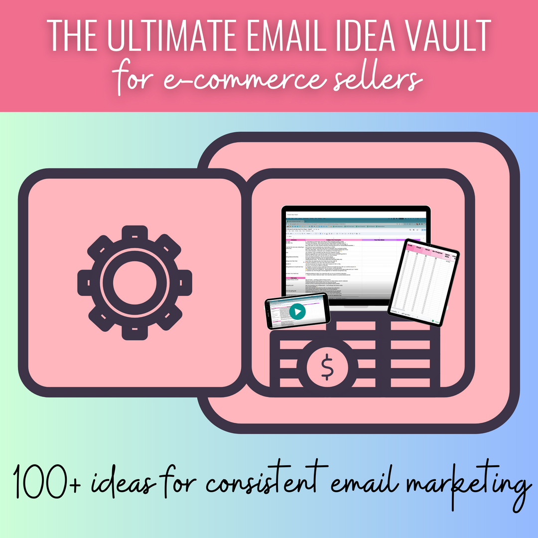 ultimate email idea vault for ecommerce sellers